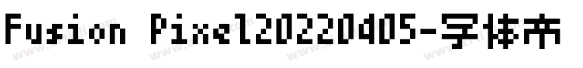 Fusion Pixel20220405字体转换